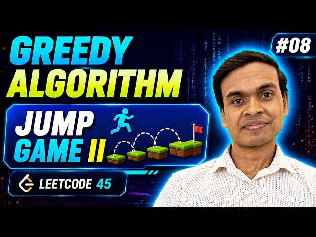 Jump Game II | LeetCode 45 | Greedy Algorithm in Java #08