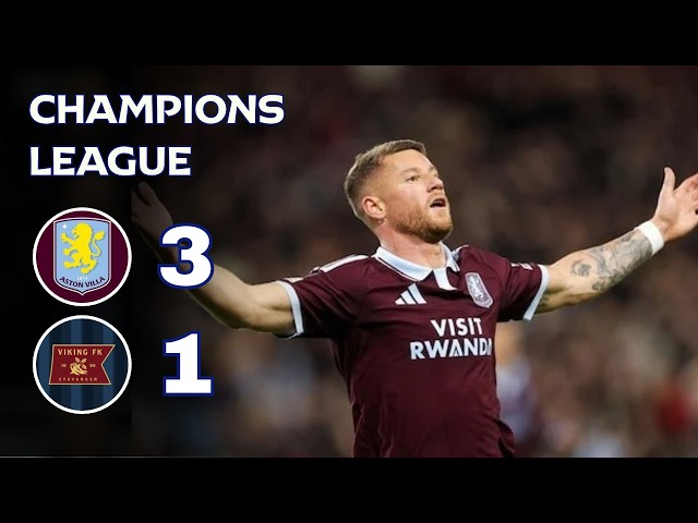 Aston Villa - Viking FK | 3-1 | Highlights | Champions League 2026-27 | aston villa viking