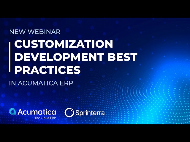 Customization Development Best Practices in Acumatica ERP