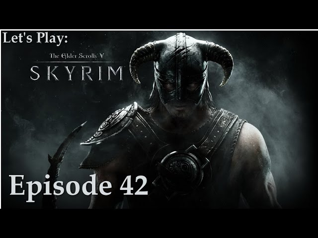 The Path of Knowledge -Ep 42 Let's Play: Skyrim