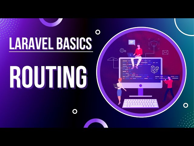 Laravel Basics - Routing