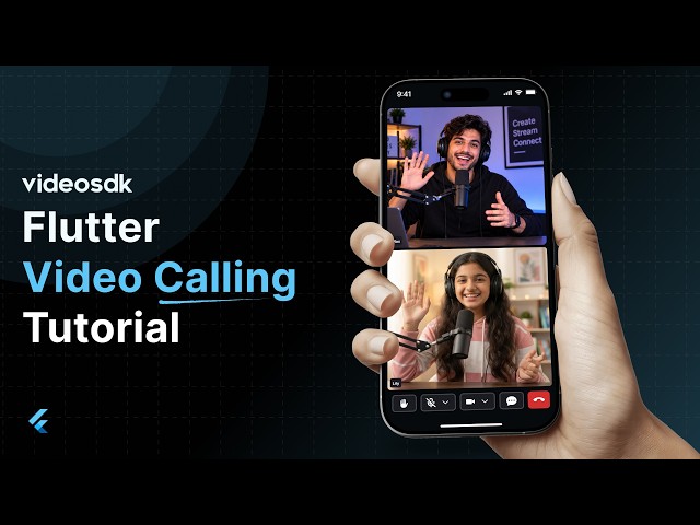 Build Video Calling App on Flutter with VideoSDK (2026)