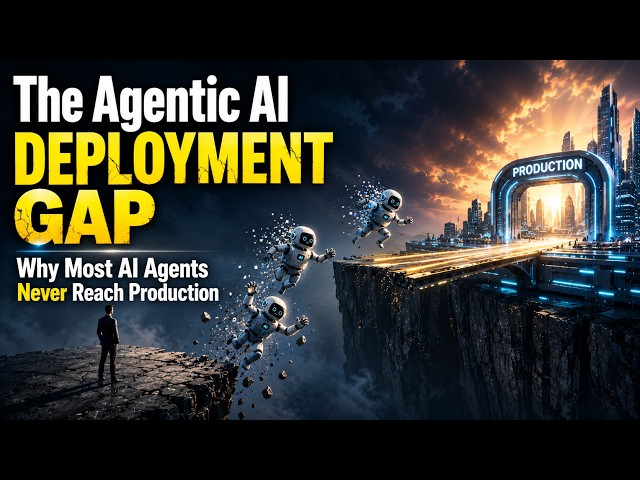 The Agentic AI Deployment Gap | Why Most AI Agents Never Reach Production | Uplatz