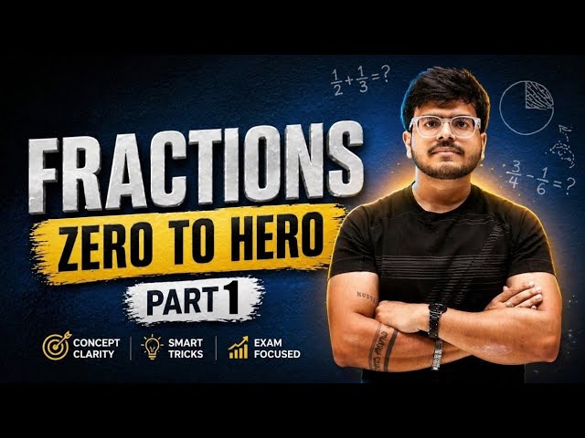Fraction - Addition and Subtraction | ZERO to HERO 🚀 | Full Concept + Practice (No Confusion)