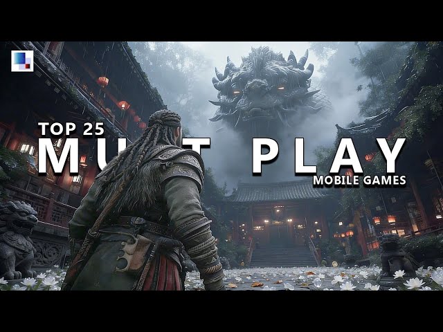 Top 25 Best New Android & iOS Games (May 2026)