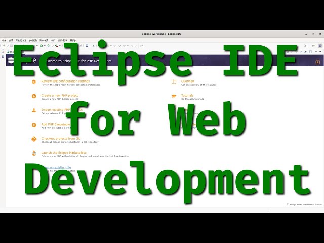 How to Install Eclipse IDE for Web Development | PHP, JavaScript, HTML5, Python | Step-by-Step Guide