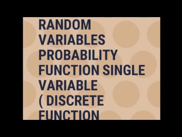 Probability - Random variables probability function - single variable - discrete function 