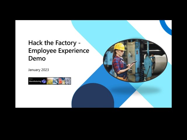 Hack the Factory -    Microsoft Employee Experience Demo v2