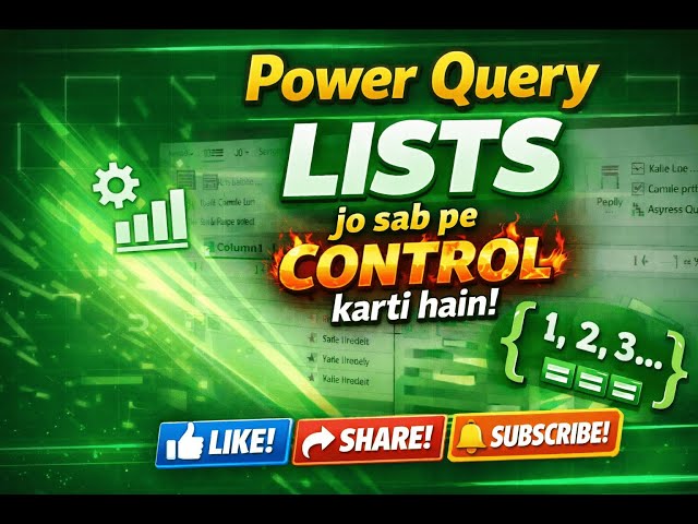 Power Query Lists Explained in Hindi | Lists jo Power Query ko Control karti hain 🔥