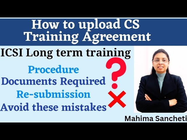 How to upload cs training agreement apply for Long term training | ICSI #cs #training #icsi #youtube