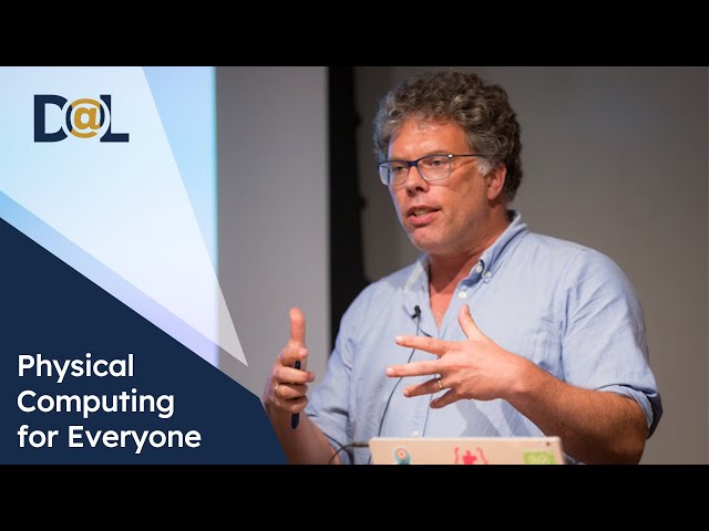 Physical Computing for Everyone | Thomas Ball | Design@Large