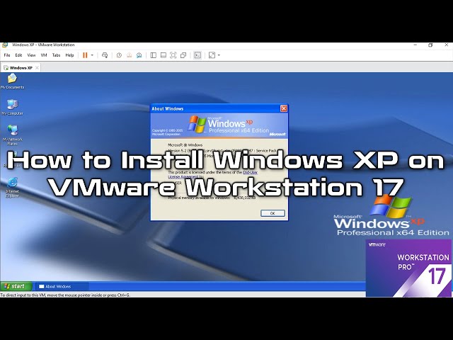 How to Install Windows XP on VMware Workstation 17 Pro | SYSNETTECH Solutions