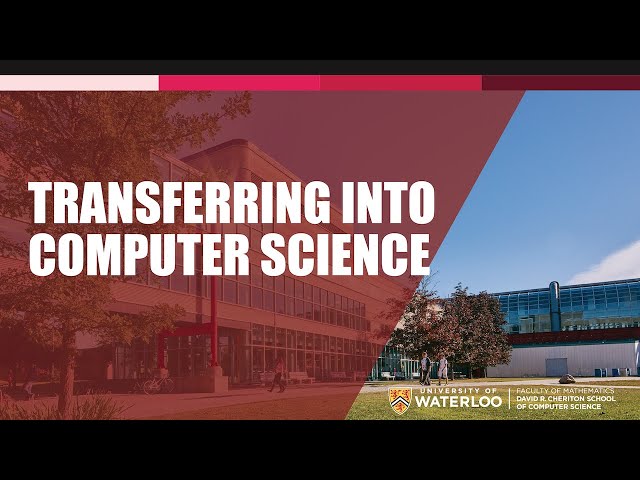 Transferring into Computer Science