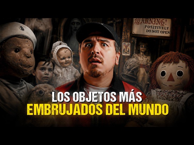 OBJETOS USADOS EN RITUALES, POSEÍDOS y PELIGROSOS / HISTORIAS PARANORMALES de SEGUIDORES