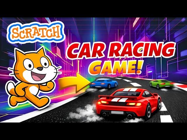 How to Make a Racing Game in Scratch - Part I | Scratch Beginner Tutorial