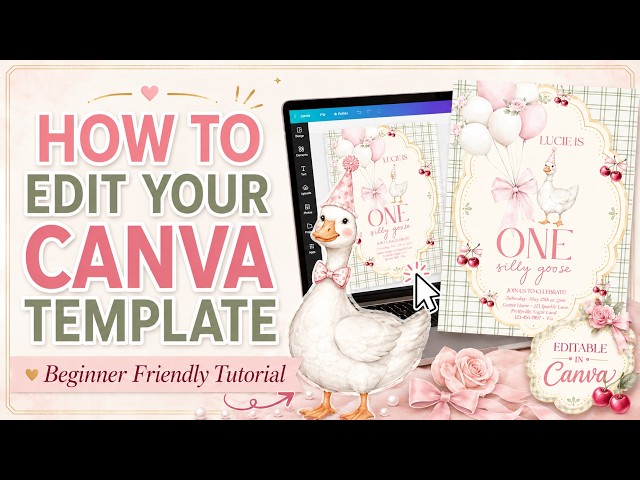 Silly Goose Birthday Invitation Canva Tutorial | Edit Your Printable Template