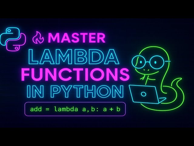 Master Python Lambda Functions – Complete Guide in Under 15 Minutes! 🚀