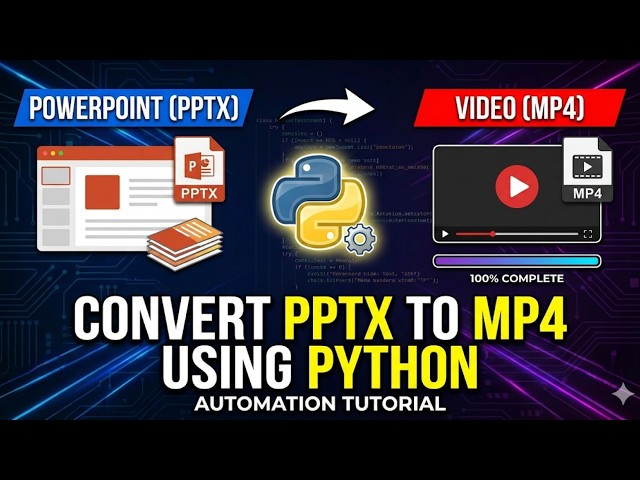 Python PowerPoint Automation: Turn Any PPT into Professional Video in Minutes (Step-by-Step Guide)