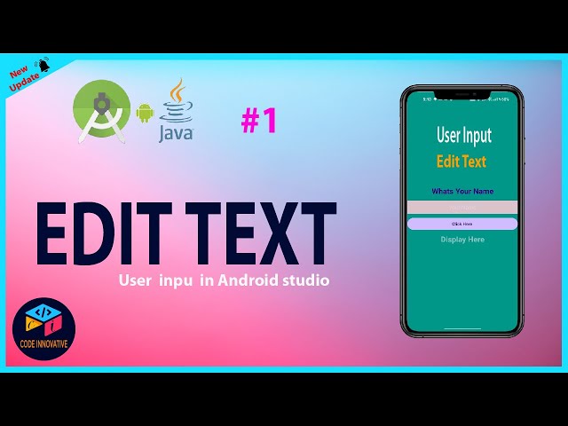 Android Studio #1 How to get Edit Text | User Input in Android Studio 2024