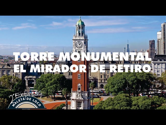 TORRE MONUMENTAL, MIRADORES DE BUENOS AIRES