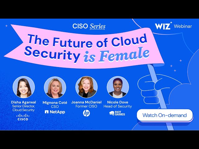 The Future of Cloud Security (is Female)