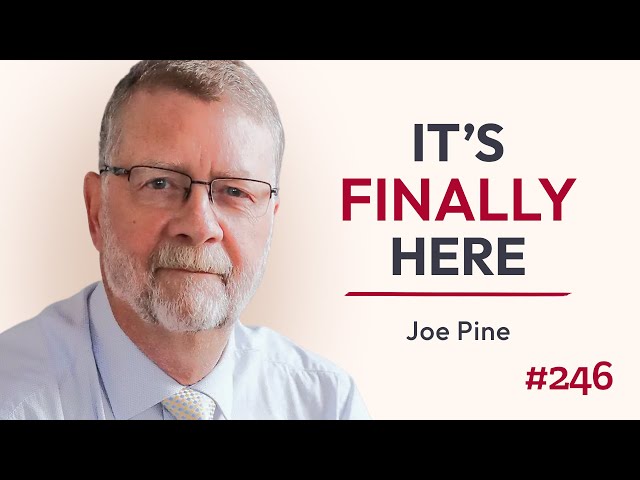 From The Experience Economy to The Transformation Economy / Joe Pine / Ep. #246