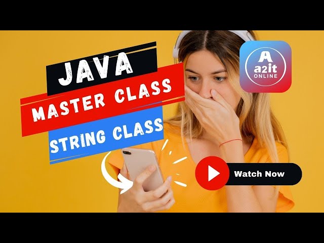 String Class in Java Programming | A2IT ONLINE | JAVA Course