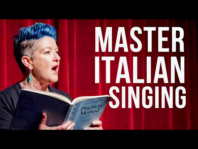 Bel Canto Singing Course: Intro to the Italian Method for Soprano/Tenor
