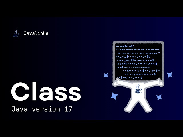 Java version 17. Class.