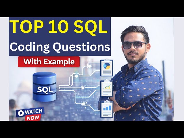 Top 10 SQL Coding Questions #sql #question #interview