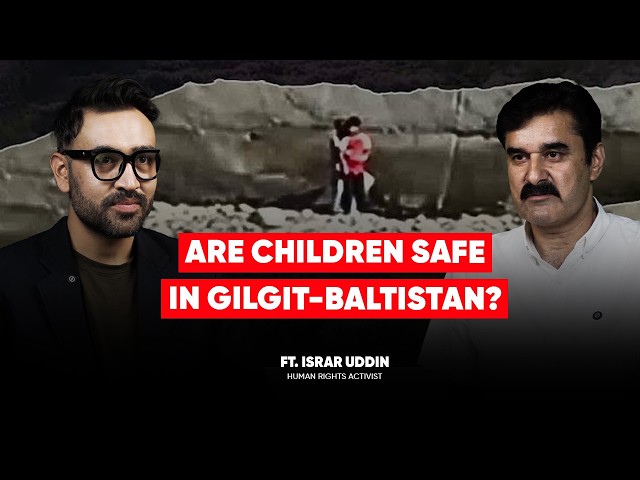 Child Abuse, Child Labour & Child Marriage in Gilgit-Baltistan