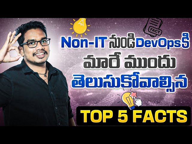 FACTS before Shifting Non IT to DevOps | Telugu 
