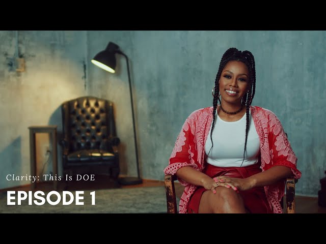 Clarity: This Is DOE - Forever Jones (Episode 1)