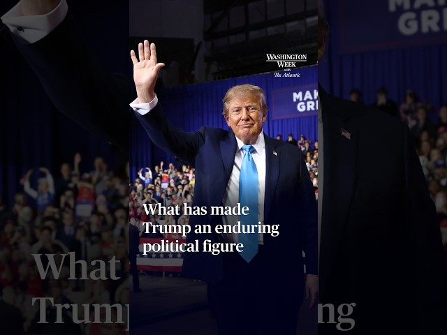 What has made Trump an enduring political figure