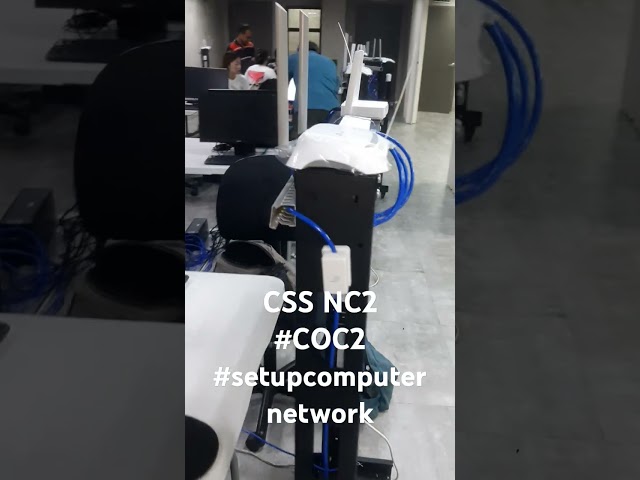 CSS NC2, #COC2, #SETUPCOMPUTERNETWORK
