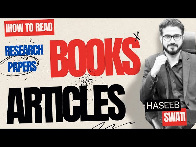 How Do I Read Books, Articles, Research Papers? | CSS & PMS