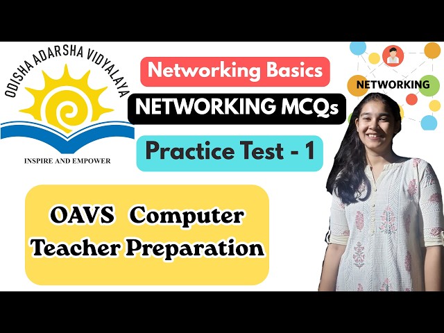 NETWORKING MCQs | Practice Test - 1 | OAVS Computer Teacher | Basics of Networking