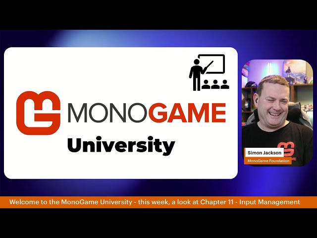 MonoGame University - Chapter 11 - Input Management