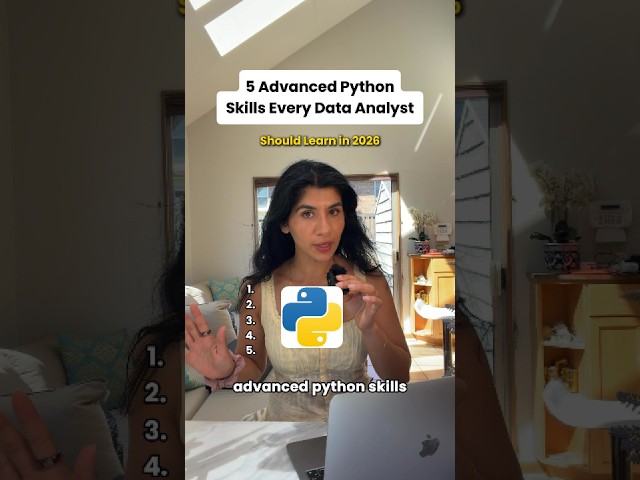 5 Advanced Python Skills Every Data Analyst Needs in 2026