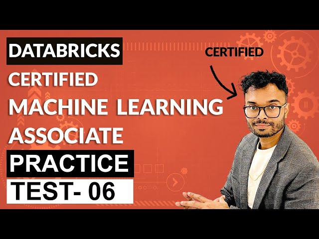 Databricks Machine Learning Associate Practice Test Questions - Part 6