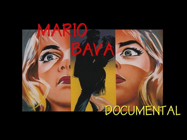 MARIO BAVA Documental