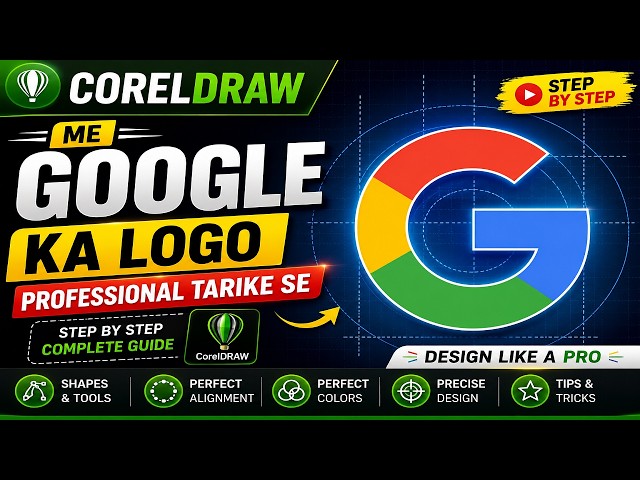 CorelDRAW Me Google Ka Logo Kaise Banaye | Professional Google G Logo Design in CorelDRAW