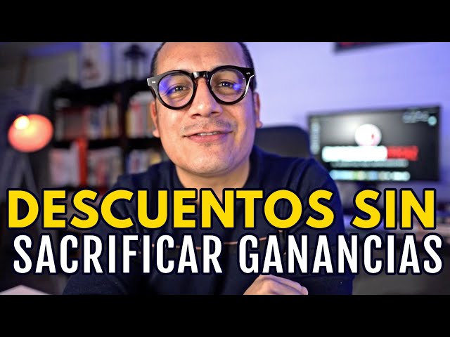 5 Formas de ofrecer descuentos sin hacer descuentos