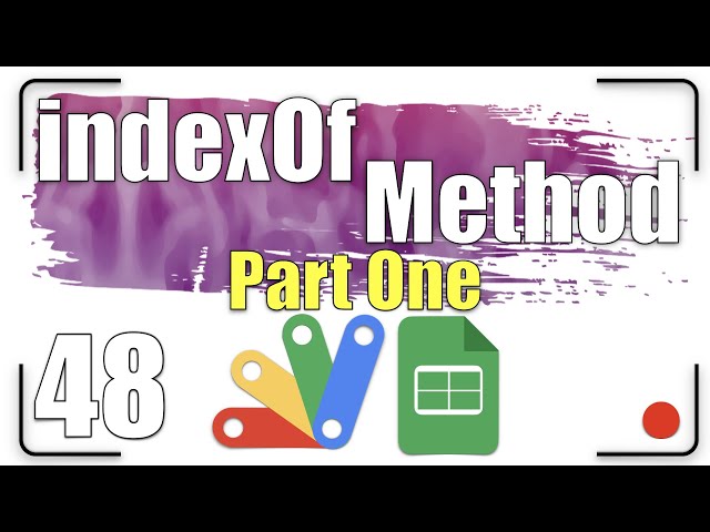 The indexOf method (the equivalent to the MATCH function) | Apps Script 48