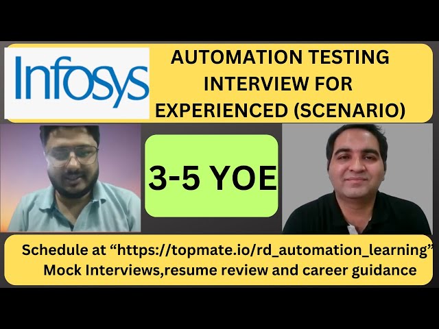 Infosys Automation Testing Interview Experience | Real Time Interview Questions and Answers