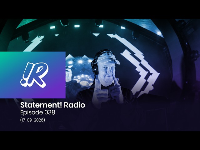 Statement! Radio Episode 038 (17-09-2026)