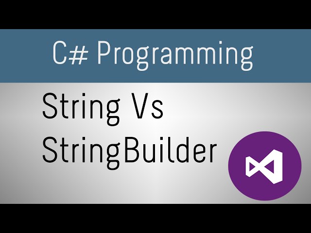 Difference Between String and StringBuilder In C#