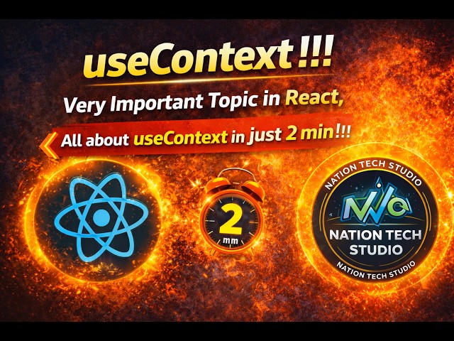 useContext in React in 2 Minutes 🔥 | Complete Beginner Guide