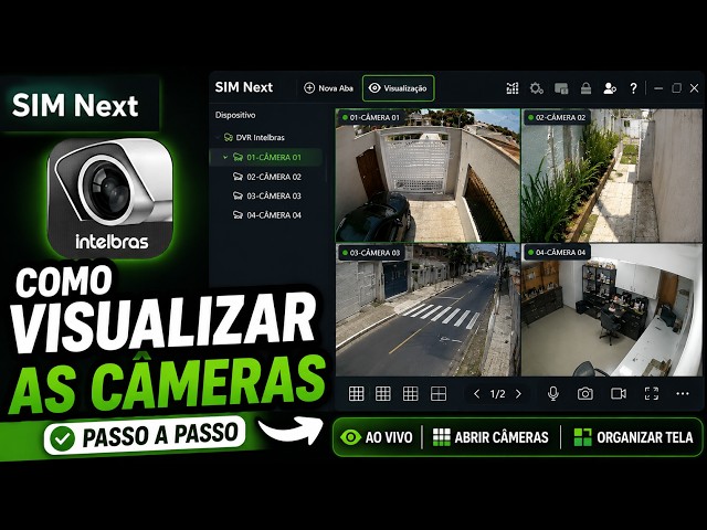 How to View Cameras in Intelbras SIM Next