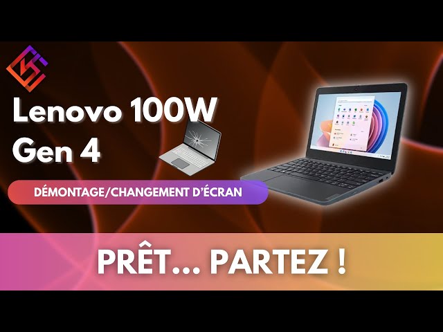 Lenovo 100W Gen 4 - Démontage et changement d'écran